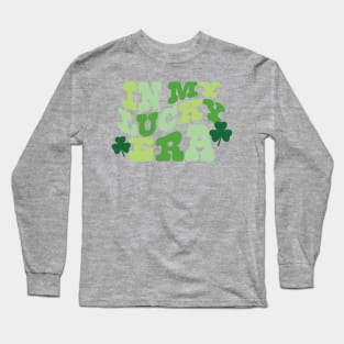 In My Lucky Era - St. Patrick's Day Long Sleeve T-Shirt